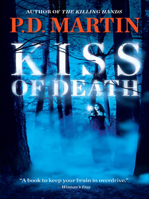 Title details for Kiss of Death by P.D. Martin - Wait list
